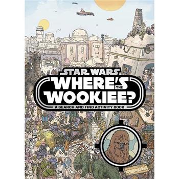 Star Wars: Where`s the Wookiee? Search and Find Book