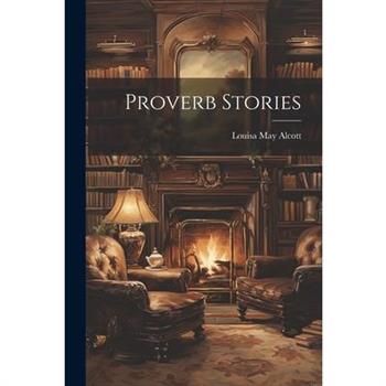 Proverb Stories