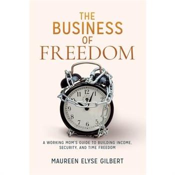 The Business of Freedom