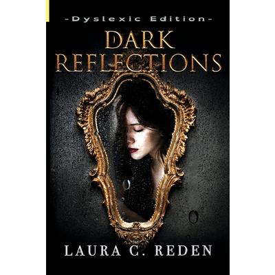 Dark Reflections