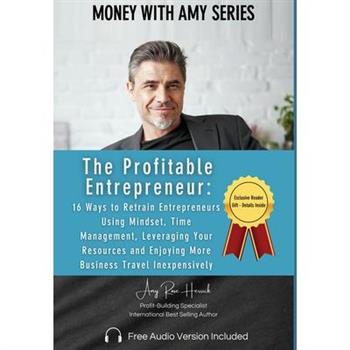 The Profitable Entrepreneur
