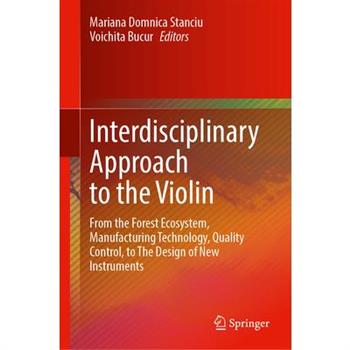 Interdisciplinary Approach to the Violin