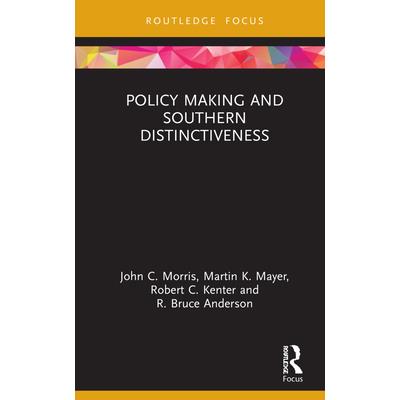 Policy Making and Southern Distinctiveness