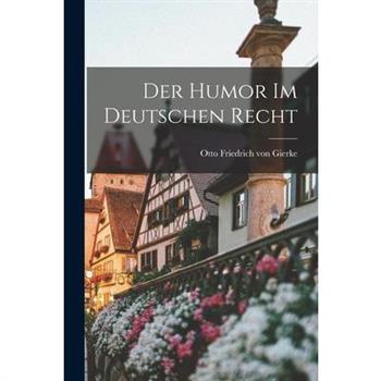 Der Humor im Deutschen Recht
