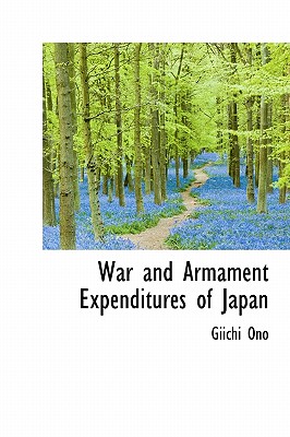 War and Armament Expenditures of Japan