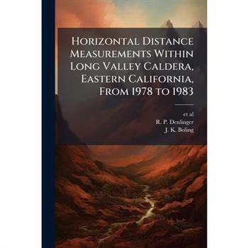 Horizontal Distance Measurements Within Long Valley Caldera, Eastern California, From 1978 to 1983