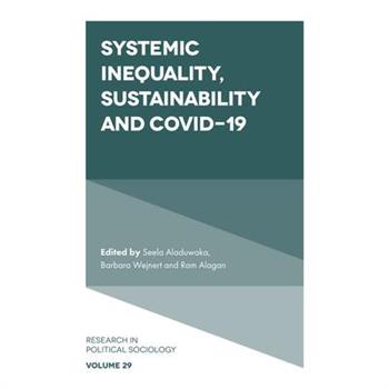 Systemic Inequality, Sustainability and Covid-19