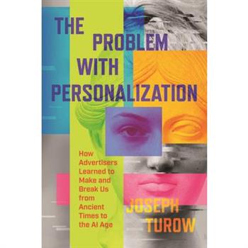 The Problem with Personalization