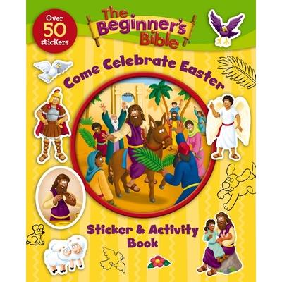 The Beginner's Bible Come Celebrate Easter Sticker & Activity Book