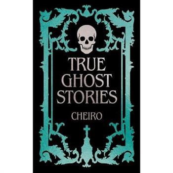 True Ghost Stories