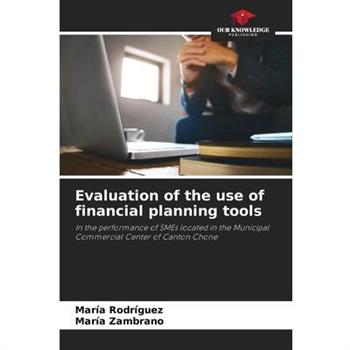Evaluation of the use of financial planning tools