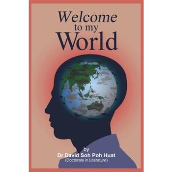 Welcome to my World