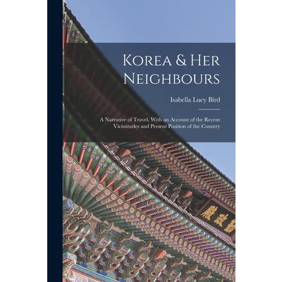 Korea & Her Neighbours