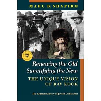 Renewing the Old, Sanctifying the New