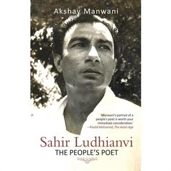 Sahir Ludhianvi - The People's Poet