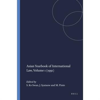 Asian Yearbook of International Law, Volume 1 (1991)