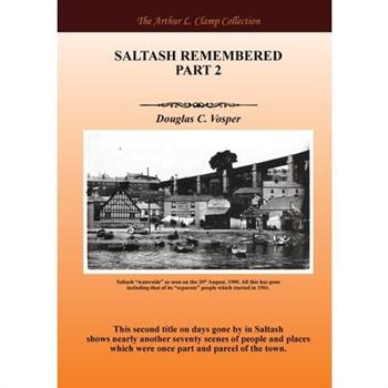 Saltash Remembered Part 2
