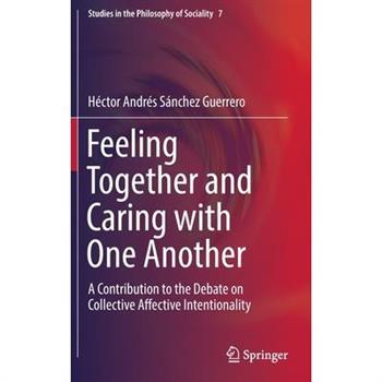 Feeling Together and Caring with One Another