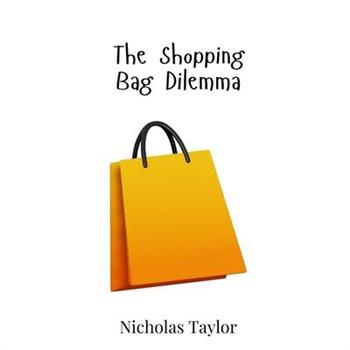 The Shopping Bag Dilemma