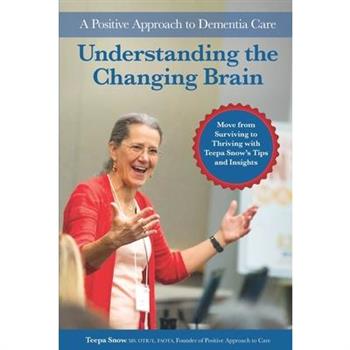 Understanding the Changing Brain