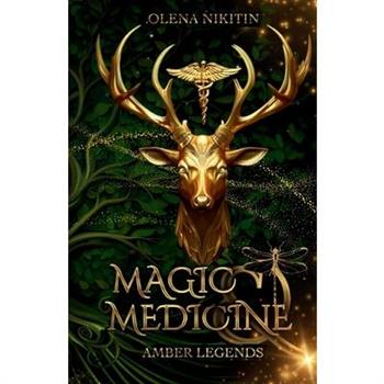 Magic and Medicine