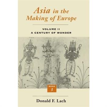 Asia in the Making of Europe, Volume II