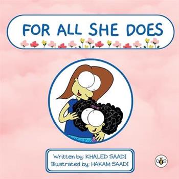 For All She Does For All She Does