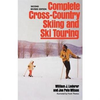 Complete Cross-Country Skiing and Ski Touring