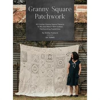 Granny Square Patchwork UK Terms Edition