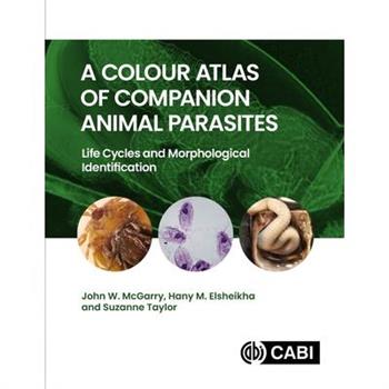 A Colour Atlas of Companion Animal Parasites