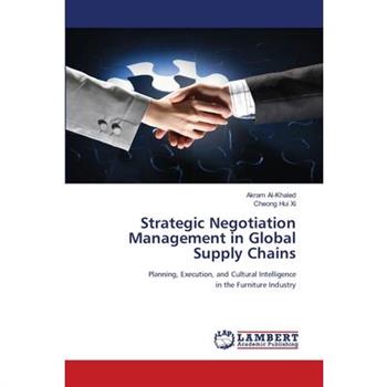Strategic Negotiation Management in Global Supply Chains