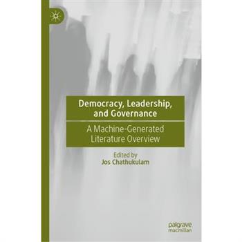 Democracy, Leadership and Governance - Application of Artificial Intelligence