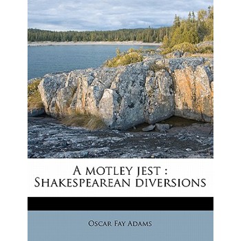 A Motley Jest