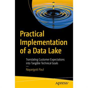 Practical Implementation of a Data Lake