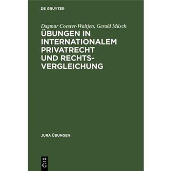 ?bungen in Internationalem Privatrecht Und Rechtsvergleichung