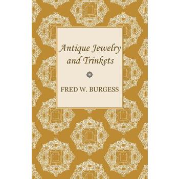 Antique Jewelry and Trinkets