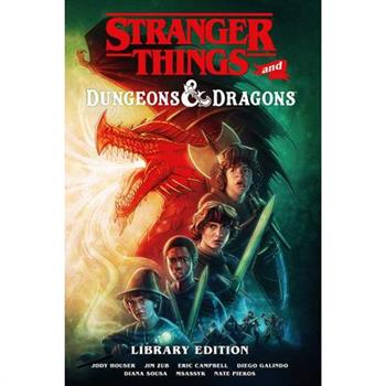 Stranger Things and Dungeons & Dragons Library Edition