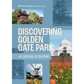 Discovering Golden Gate Park