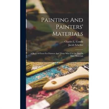 Painting And Painters' Materials
