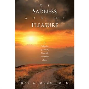 Of Sadness and of Pleasure