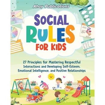 Social Rules for Kids