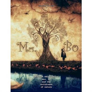 Mrs. Bo and the untidiness of nature