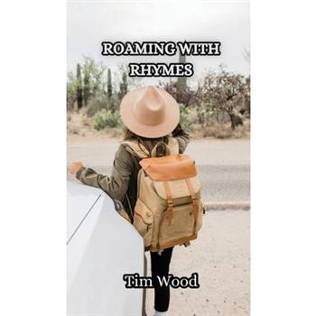 Roaming with Rhymes