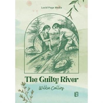 The Guilty River
