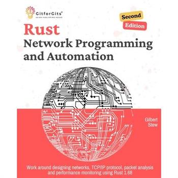 Rust for Network Programming and Automation, Second Edition