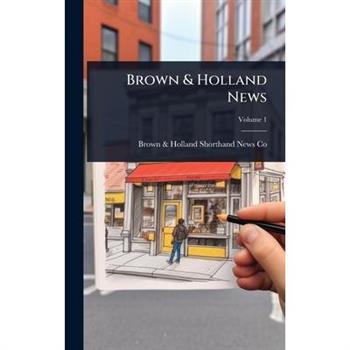Brown & Holland News