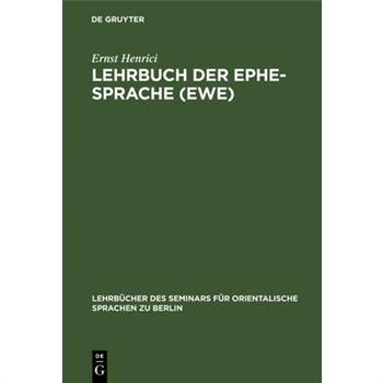 Lehrbuch der Ephe-Sprache (Ewe)