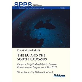 The Eu and the South Caucasus
