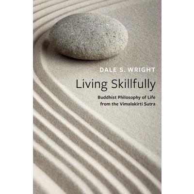Living Skillfully