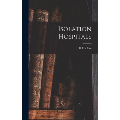 Isolation Hospitals